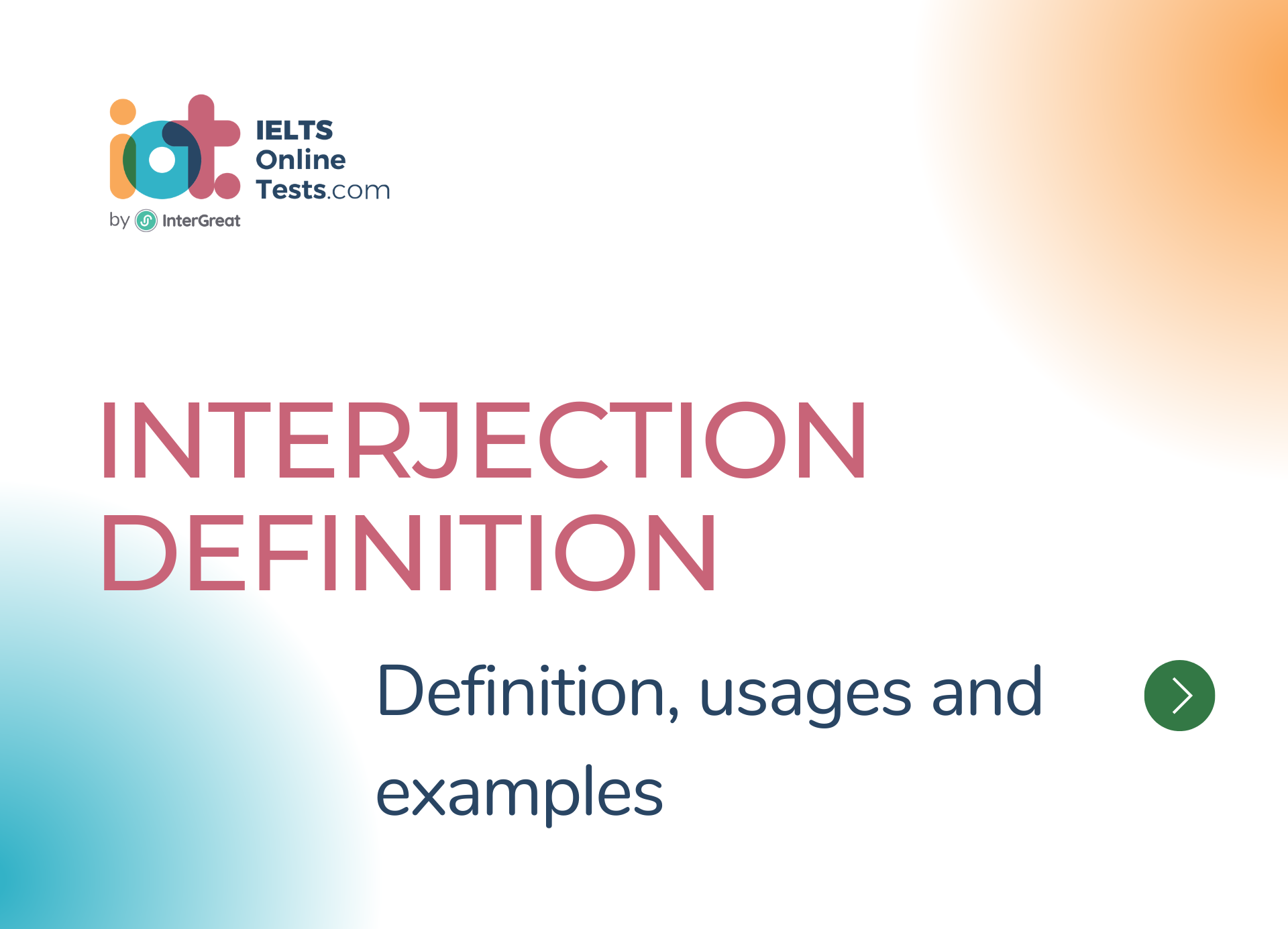 Interjection Definition, Usages And Examples | IELTS Online Tests